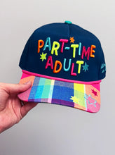 Load image into Gallery viewer, PART TIME ADULT HAT
