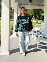 Load image into Gallery viewer, Walk By Faith Sweatshirt Top - Hunter Green
